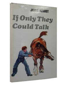 IF ONLY THEY COULD TALK BY JAMES HERRIOT 1970 FIRST EDITION