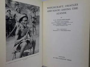 WITCHCRAFT, ORACLES AND MAGIC AMONG THE AZANDE BY E.E. EVANS-PRITCHARD 1958