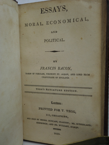 ESSAYS, MORAL, ECONOMICAL & POLITICAL BY FRANCIS BACON 1810 MINIATURE EDITION