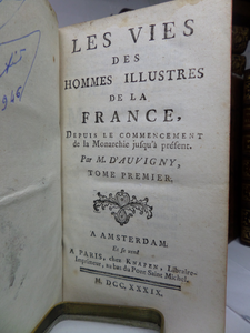 LES VIES DES HOMME ILLUSTRES DE LA FRANCE BY D'AUVIGNY, PERAU & TURPIN 1739-1775 IN 27 VOLUMES [THE ILLUSTRIOUS MEN OF FRANCE]