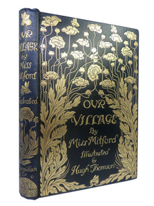 OUR VILLAGE BY MARY RUSSELL MITFORD 1893 HUGH THOMSON ILLUSTRATIONS