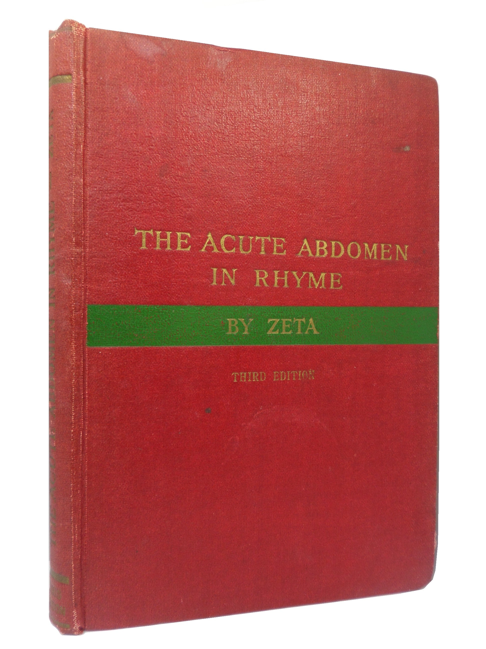 THE DIAGNOSIS OF THE ACUTE ABDOMEN IN RHYME BY ZETA 1955 THIRD EDITION