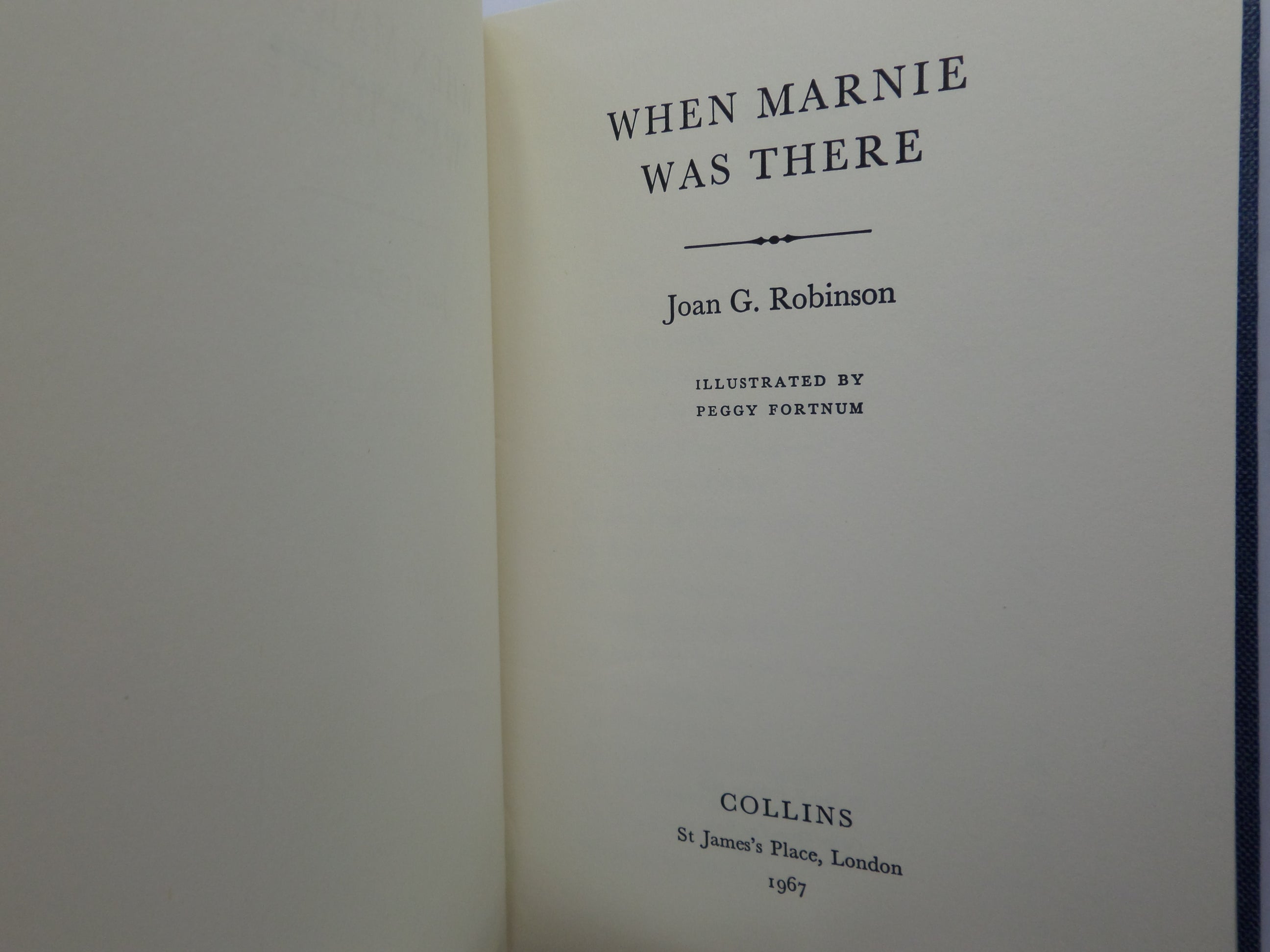 WHEN MARNIE WAS THERE BY JOAN G. ROBINSON 1967 FIRST EDITION