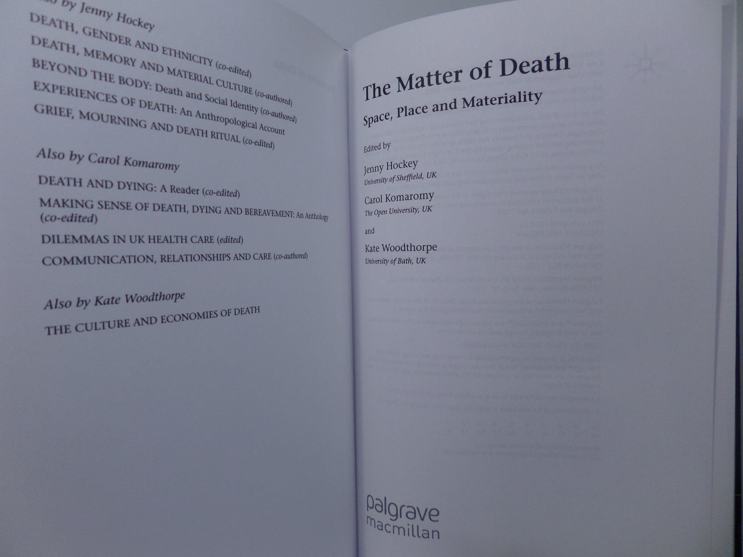 THE MATTER OF DEATH: SPACE, PLACE & MATERIALITY 2010 FIRST EDITION HARDCOVER
