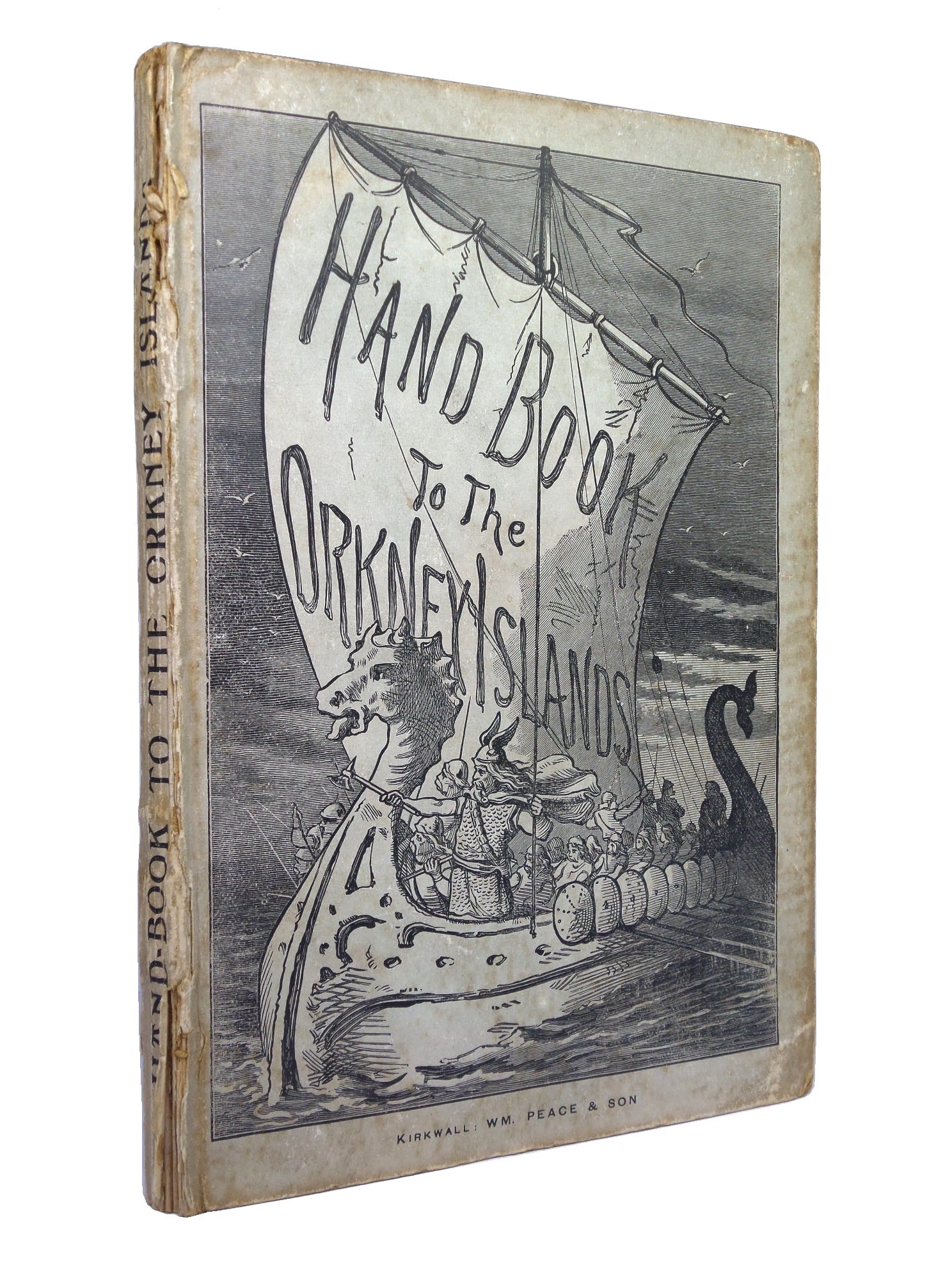 HAND-BOOK TO THE ORKNEY ISLANDS, PUBLISHED BY WILLIAM PEACE CA.1912