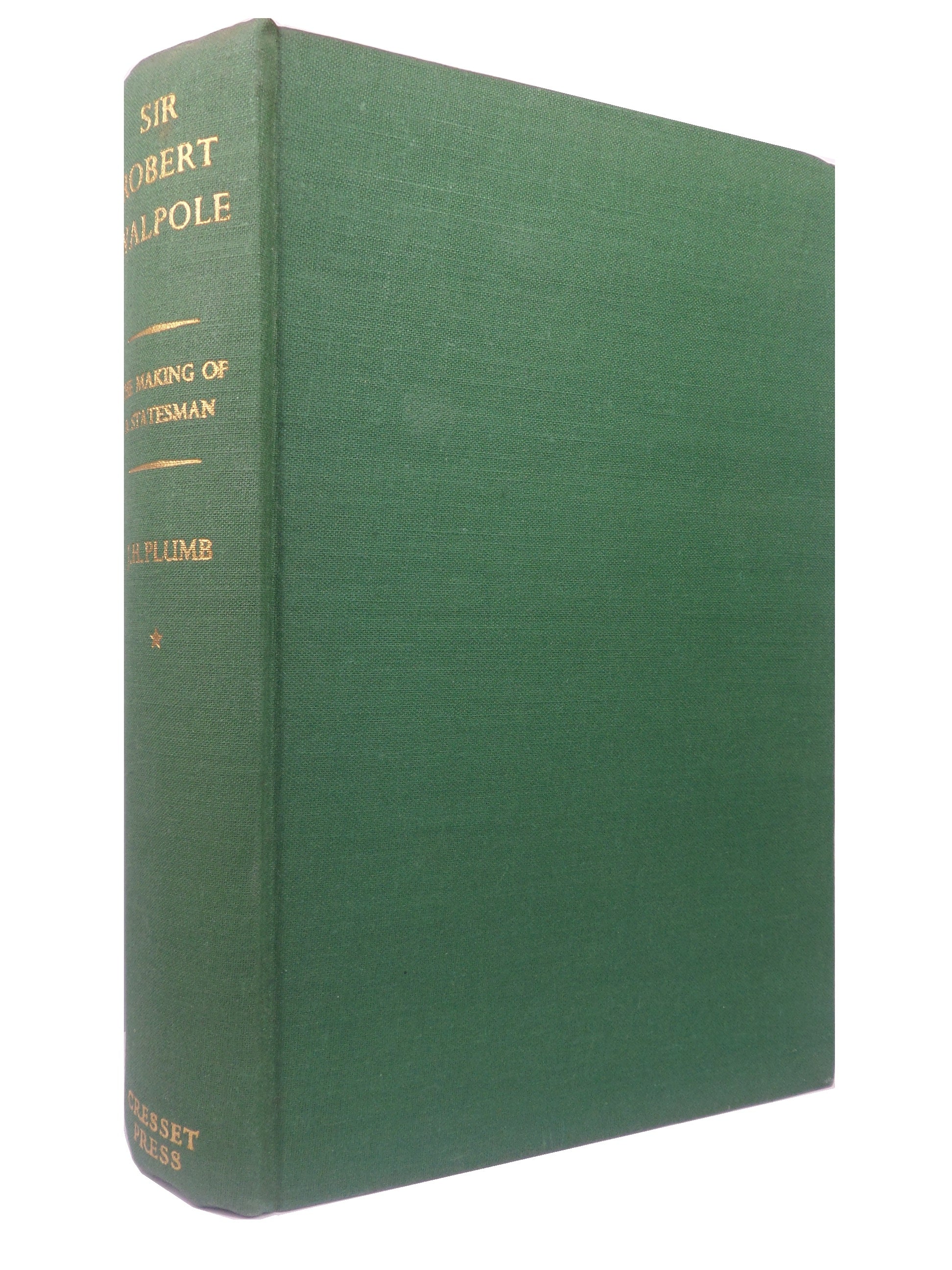 SIR ROBERT WALPOLE BY J.H. PLUMB 1956 FIRST EDITION HARDCOVER