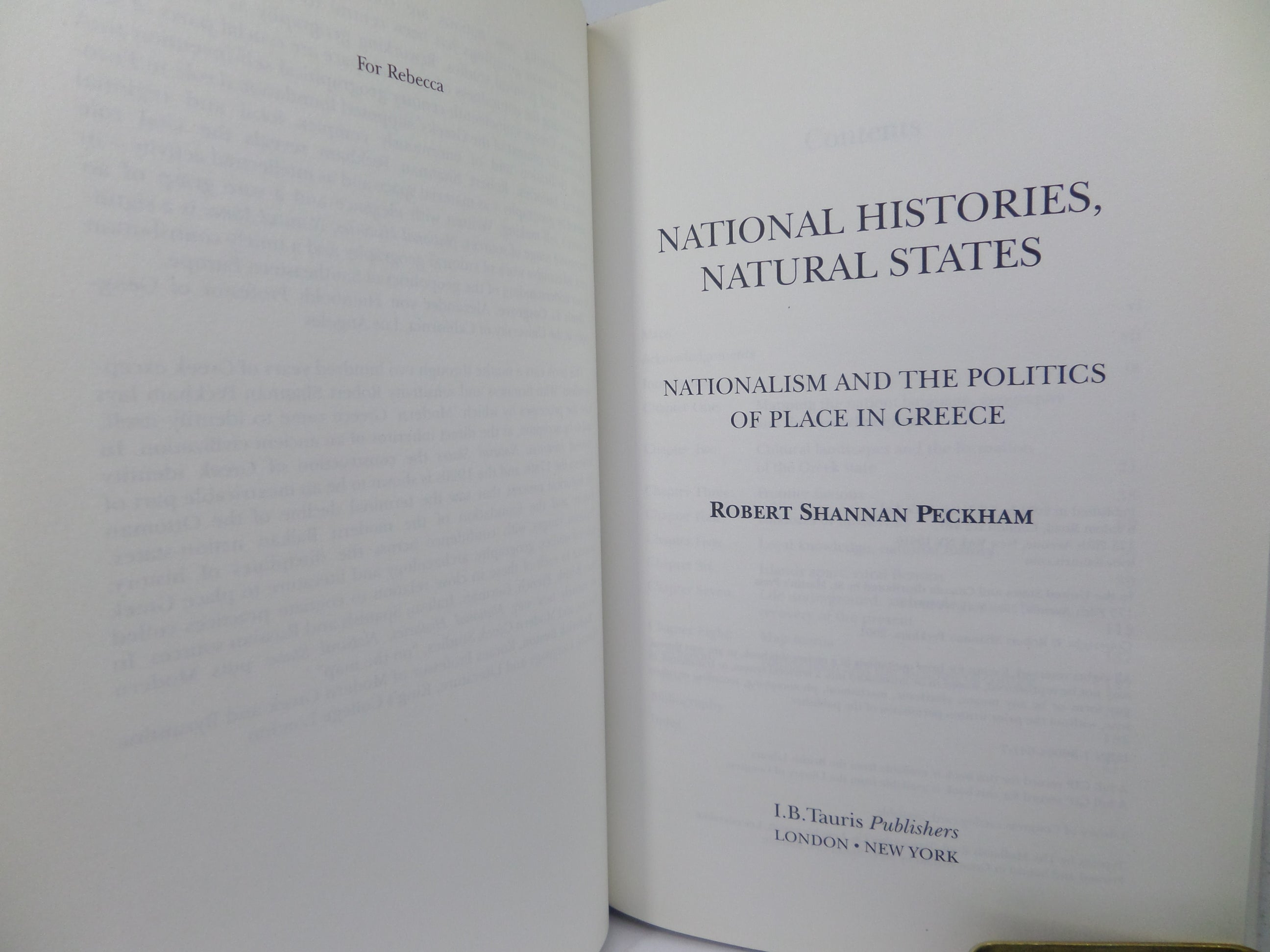 NATIONAL HISTORIES, NATURAL STATES - GREECE BY ROBERT PECKHAM 2001 HARDCOVER