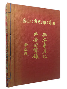 SIAN: A COUP D'ETAT. A FORTNIGHT IN SIAN: EXTRACTS FROM A DIARY CHIANG KAI-SHEK
