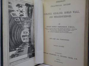 JENKINSON'S PRACTICAL GUIDE TO CARLISLE, GILSLAND, ROMAN WALL, AND NEIGHBOURHOOD 1884 SECOND EDITION