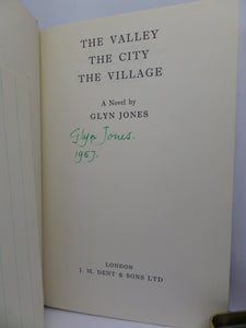 THE VALLEY, THE CITY, THE VILLAGE BY GLYN JONES 1956 SIGNED FIRST EDITION