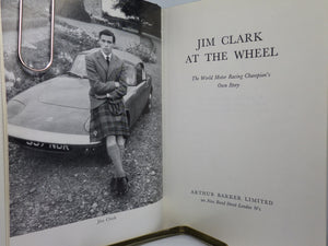 JIM CLARK AT THE WHEEL 1964 SIGNED FIRST EDITION HARDBACK