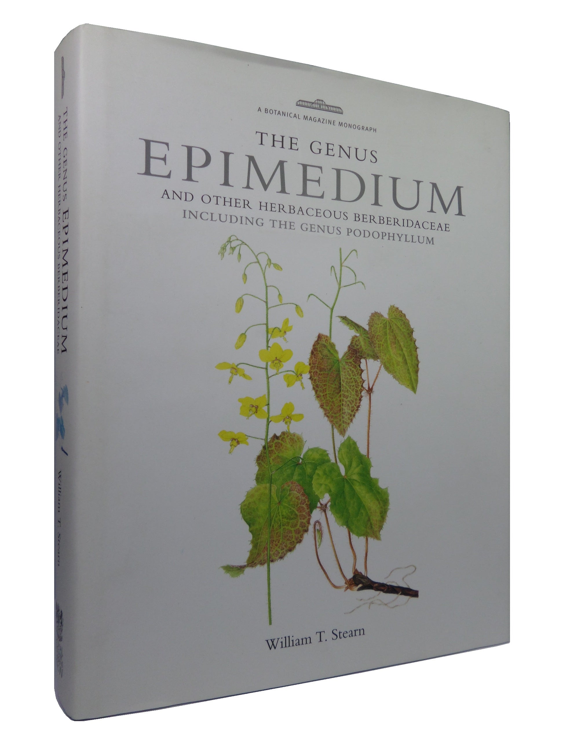 THE GENUS EPIMEDIUM BY WILLIAM STEARN 2002 FIRST EDITION HARDCOVER