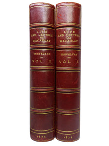 THE LIFE & LETTERS OF LORD MACAULAY BY TREVELYAN 1876 IN TWO VOLUMES BY BICKERS