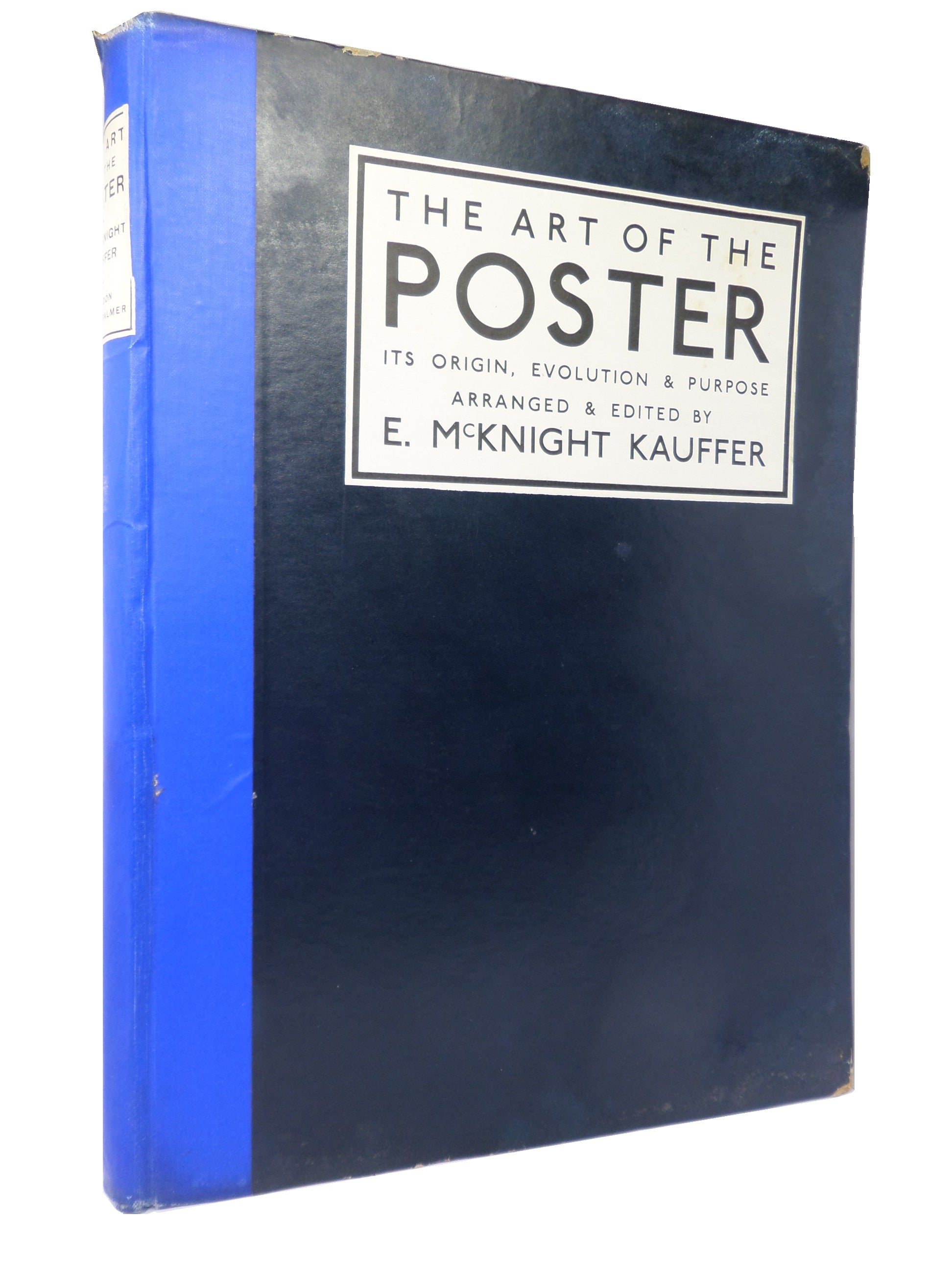 THE ART OF THE POSTER BY E. MCKNIGHT KAUFFER 1924 FIRST EDITION