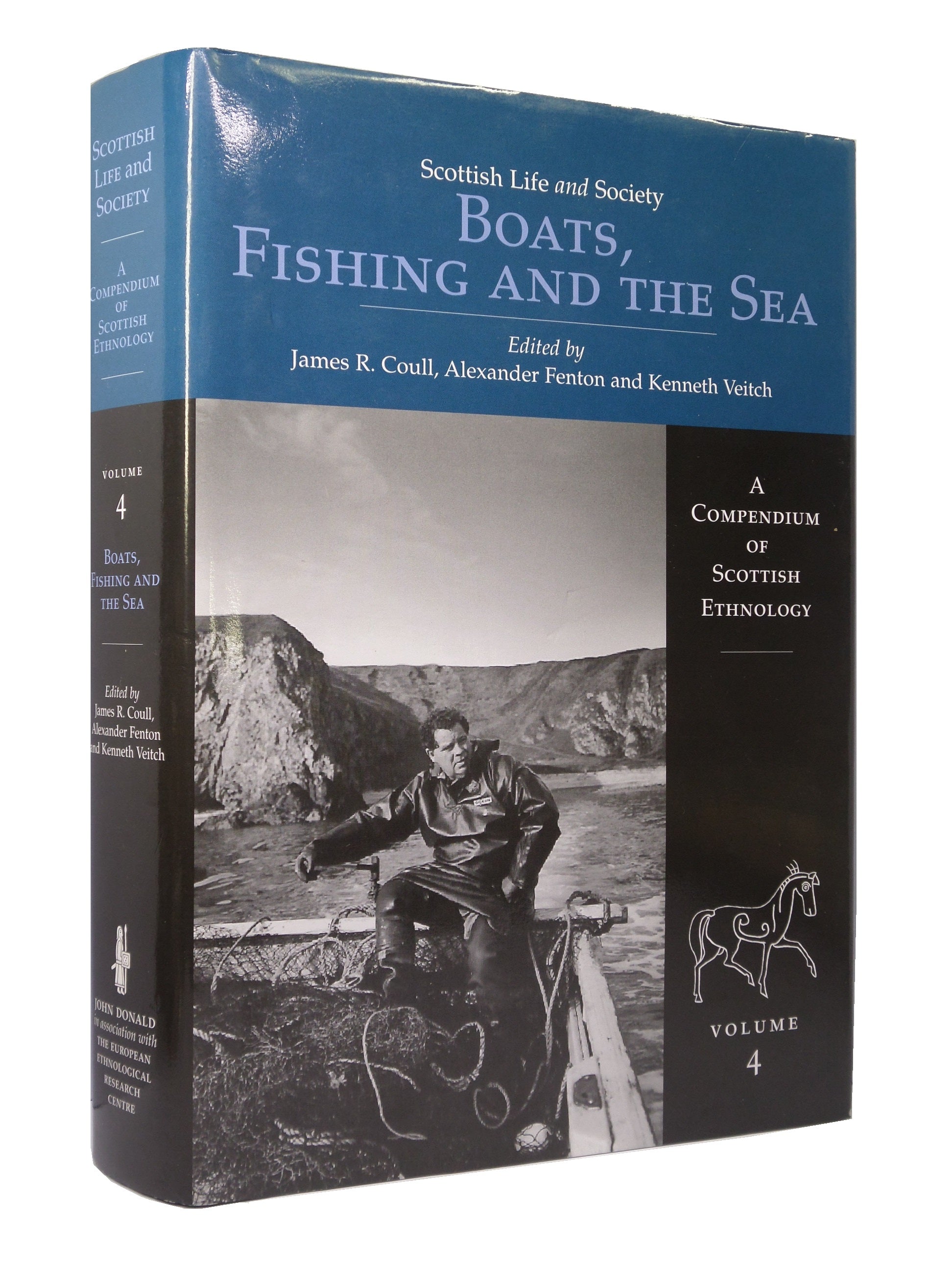 SCOTTISH LIFE & SOCIETY VOL 4: BOATS, FISHING & THE SEA 2008 JAMES COULL ET AL