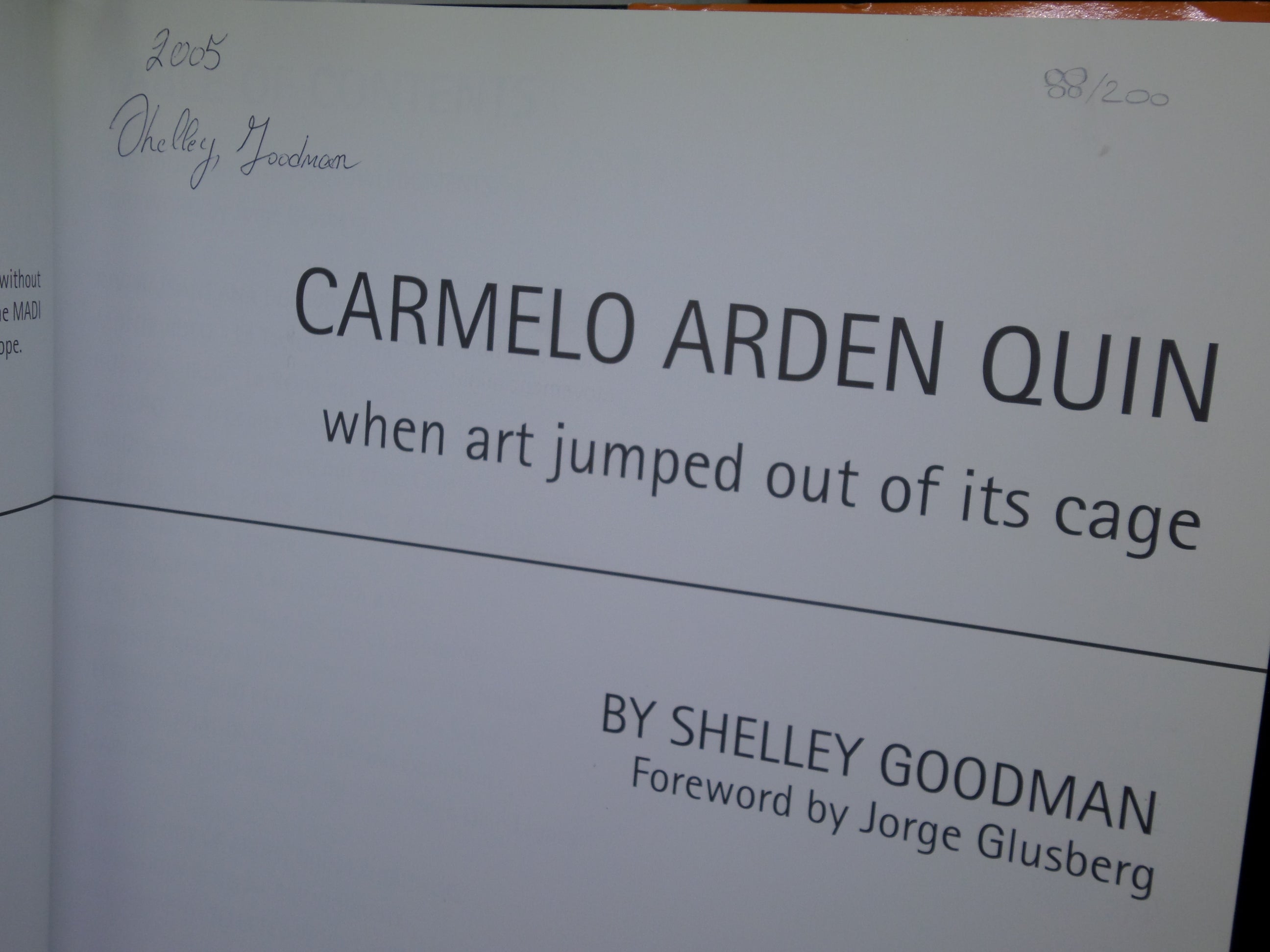 CARMELO ARDEN QUIN: WHEN ART JUMPED OUT OF ITS CAGE 2004 SHELLEY GOODMAN SIGNED