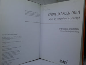 CARMELO ARDEN QUIN: WHEN ART JUMPED OUT OF ITS CAGE 2004 SHELLEY GOODMAN SIGNED