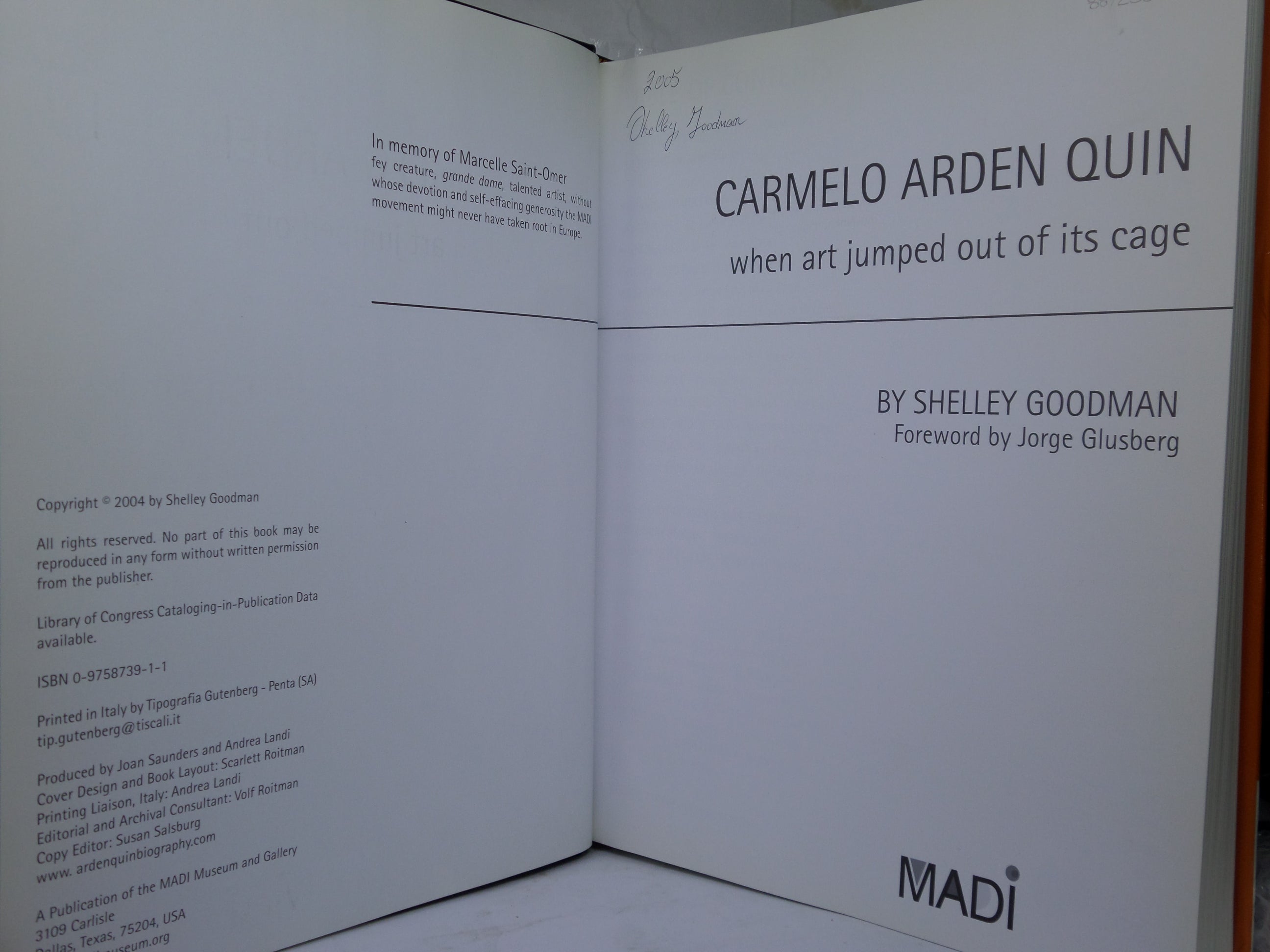 CARMELO ARDEN QUIN: WHEN ART JUMPED OUT OF ITS CAGE 2004 SHELLEY GOODMAN SIGNED