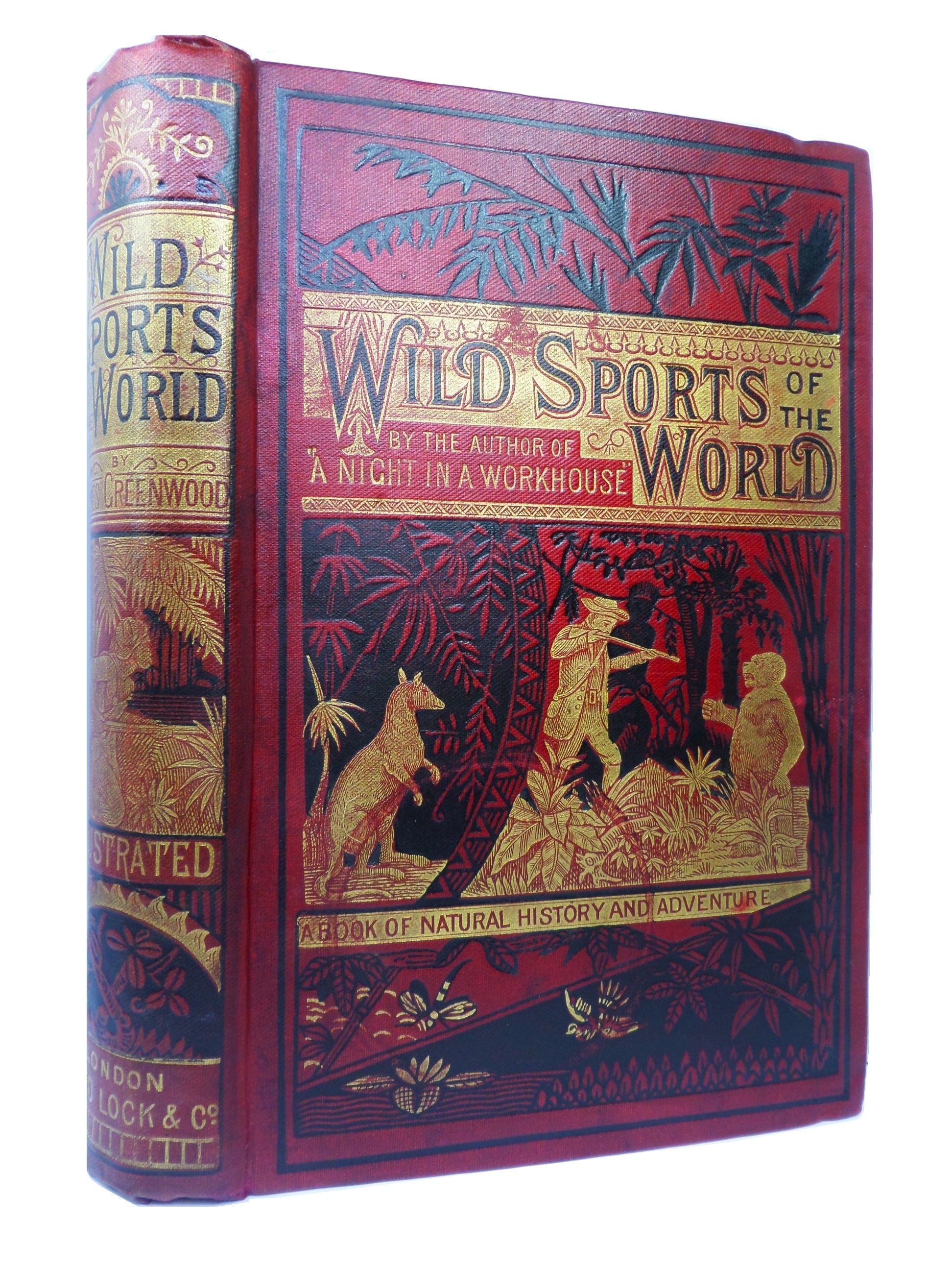 WILD SPORTS OF THE WORLD BY JAMES GREENWOOD CA.1880