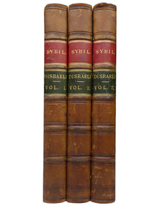 SYBIL; OR, THE TWO NATIONS BY BENJAMIN DISRAELI 1845 SECOND EDITION