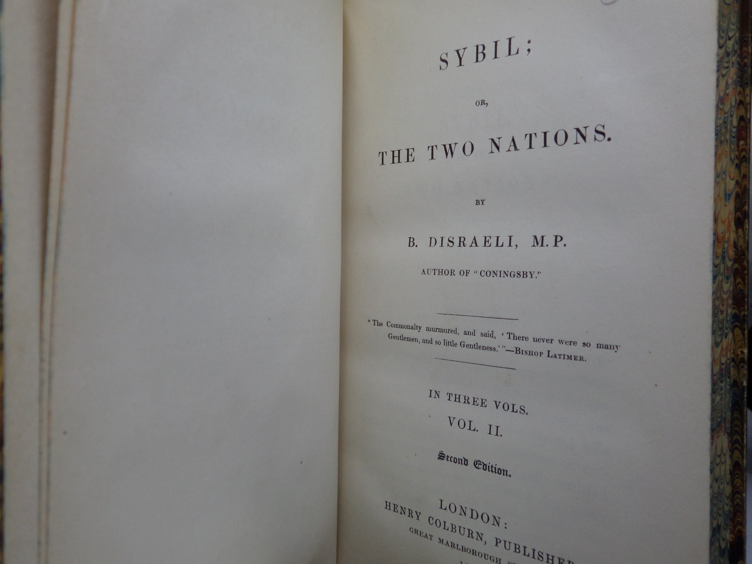 SYBIL; OR, THE TWO NATIONS BY BENJAMIN DISRAELI 1845 SECOND EDITION