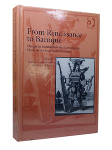 FROM RENAISSANCE TO BAROQUE: CHANGE IN INSTRUMENTS AND INSTRUMENTAL MUSIC...