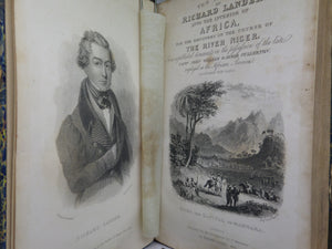 THE TRAVELS OF RICHARD & JOHN LANDER INTO THE INTERIOR OF AFRICA BY ROBERT HUISH 1836 FIRST EDITION