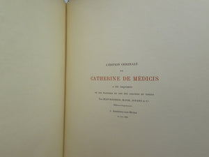 CATHERINE DE MEDICIS BY HENRI BOUCHOT 1899 DELUXE FINE BINDING