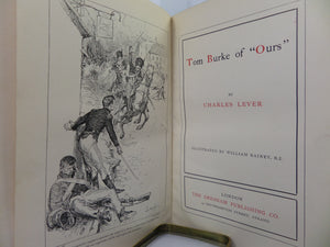 TOM BURKE OF "OURS" BY CHARLES LEVER 1900 DELUXE LEATHER BINDING TALWIN MORRIS