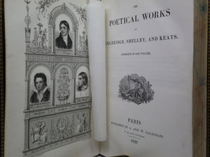 THE POETICAL WORKS OF COLERIDGE, SHELLEY AND KEATS 1829 GALIGNANI FIRST EDITION