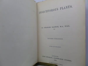 INSECTIVOROUS PLANTS BY CHARLES DARWIN 1875 SECOND THOUSAND