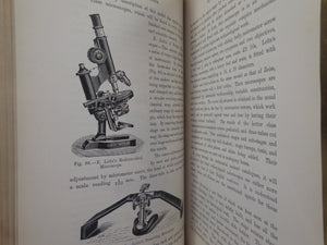 THE MICROSCOPE: ITS HISTORY, CONSTRUCTION & APPLICATION 1898 JABEZ HOGG, FINE BINDING