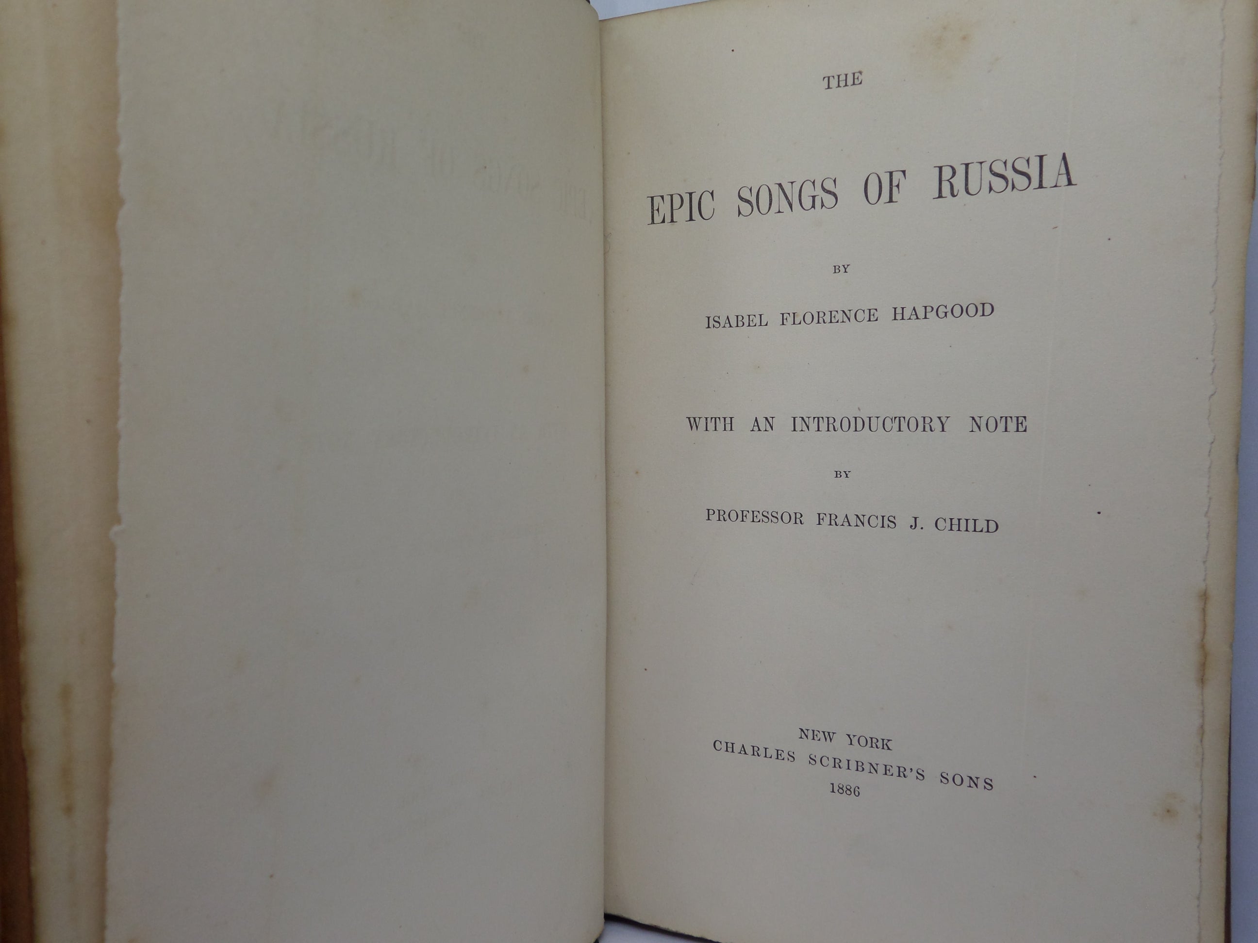 THE EPIC SONGS OF RUSSIA BY ISABEL FLORENCE HAPGOOD 1886