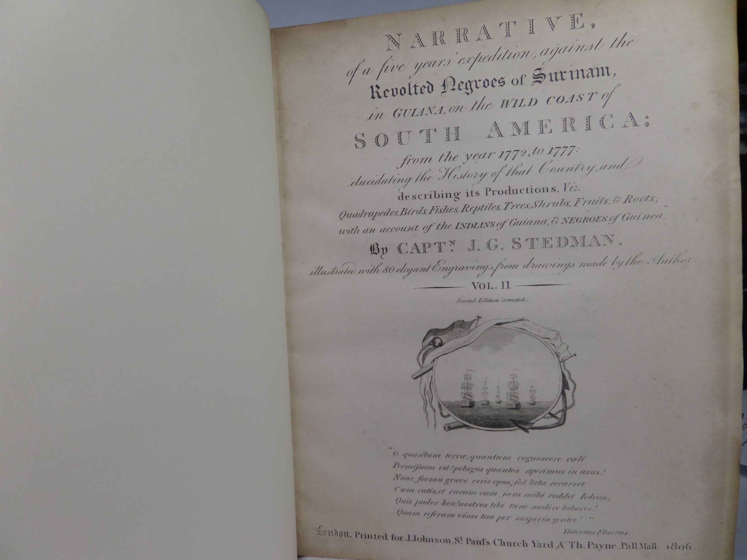 NARRATIVE OF A FIVE YEARS EXPEDITION AGAINST THE REVOLTED NEGROES OF SURINAM 1806 STEDMAN