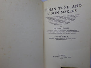 VIOLIN TONE AND VIOLIN MAKERS BY HIDALGO MOYA & TOWRY PIPER 1916 SIGNED FIRST EDITION