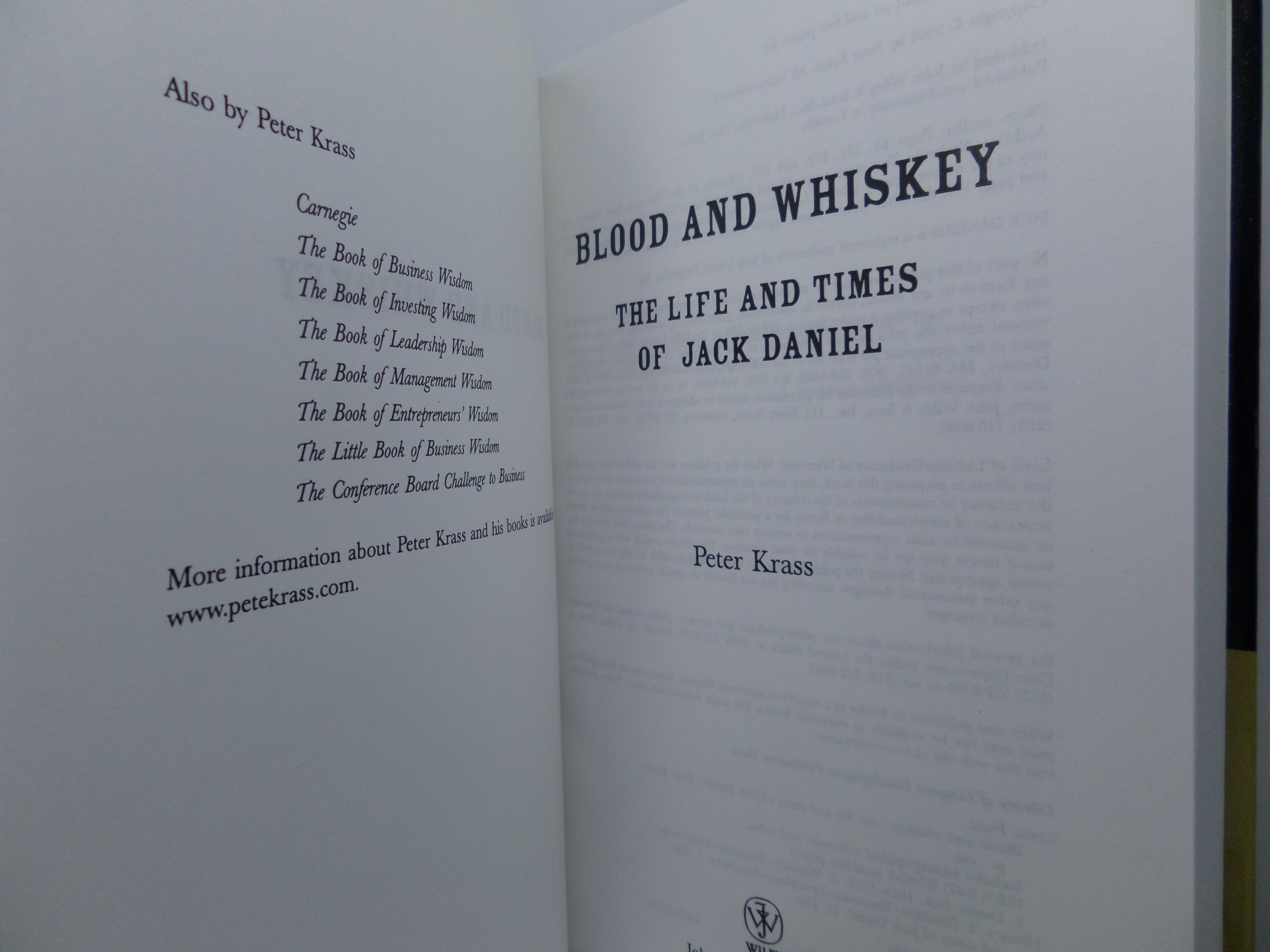 BLOOD & WHISKEY: THE LIFE AND TIMES OF JACK DANIEL BY PETER KRASS 2004 HARDCOVER