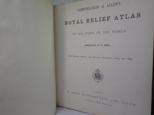 SONNENSCHEIN & ALLEN'S ROYAL RELIEF ATLAS OF ALL PARTS OF THE WORLD 1880