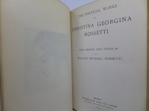 THE POETICAL WORKS OF CHRISTINA G. ROSSETTI 1904 VELLUM BINDING