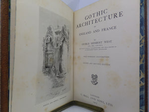 GOTHIC ARCHITECTURE IN ENGLAND AND FRANCE BY GEORGE HERBERT WEST 1927 FINE BINDING