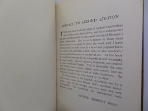 GOTHIC ARCHITECTURE IN ENGLAND AND FRANCE BY GEORGE HERBERT WEST 1927 FINE BINDING