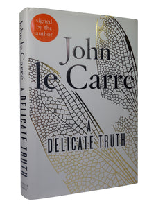 A DELICATE TRUTH BY JOHN LE CARRÉ 2013 SIGNED EDITION