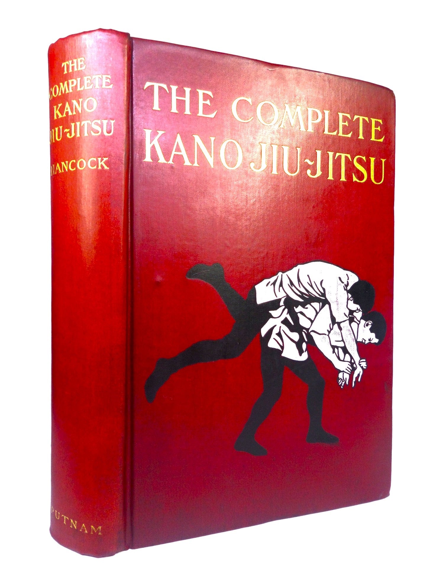 THE COMPLETE KANO JIU-JITSU BY H. IRVING HANCOCK & KATSUKUMA HIGASHI 1905 FIRST EDITION