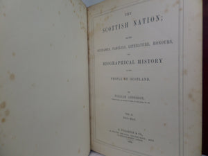 THE SCOTTISH NATION BY WILLIAM ANDERSON 1863 LEATHER BOUND IN 3 VOLUMES