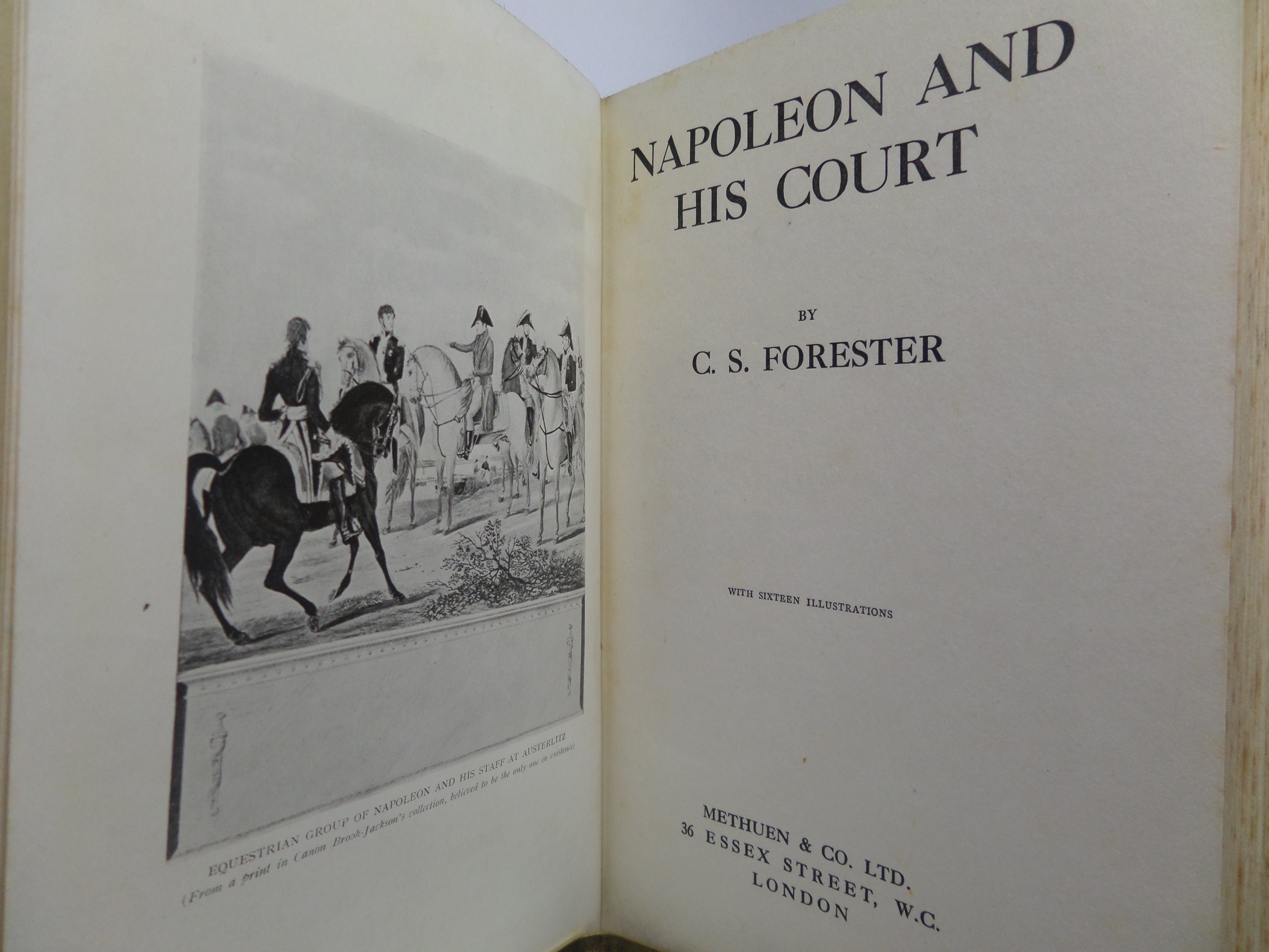 NAPOLEON AND HIS COURT BY C.S. FORESTER 1924 FIRST EDITION, HARDBACK WITH DUST JACKET