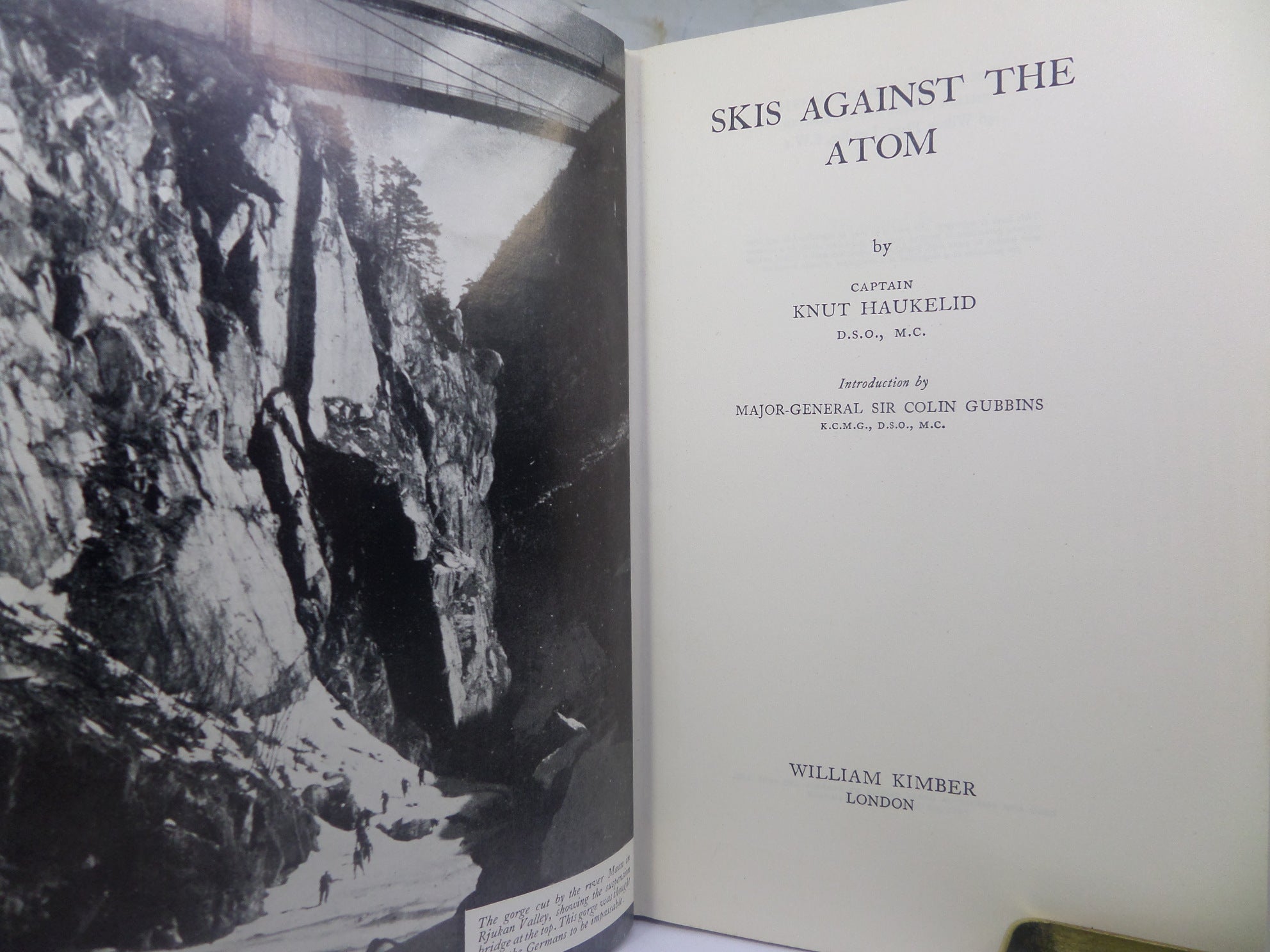 SKIS AGAINST THE ATOM BY KNUT HAUKELID 1954 FIRST EDITION