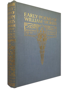 EARLY POEMS OF WILLIAM MORRIS 1914 ILLUSTRATED BY FLORENCE HARRISON 1ST EDITION