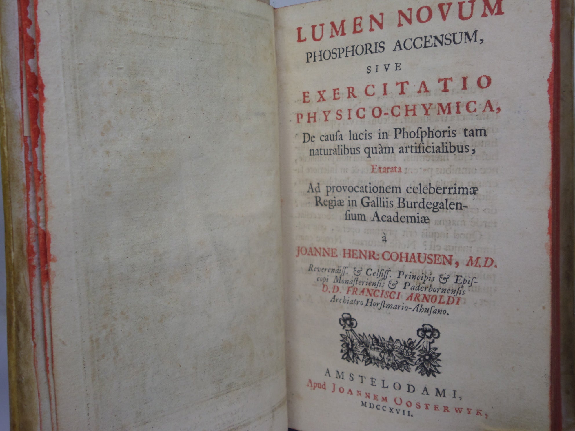 LUMEN NOVUM PHOSPHORIS ACCENSUM SIVE EXERCITATIO PHYSICO-CHYMICA BY JOHANN HENRICH COHAUSEN 1717 FIRST EDITION