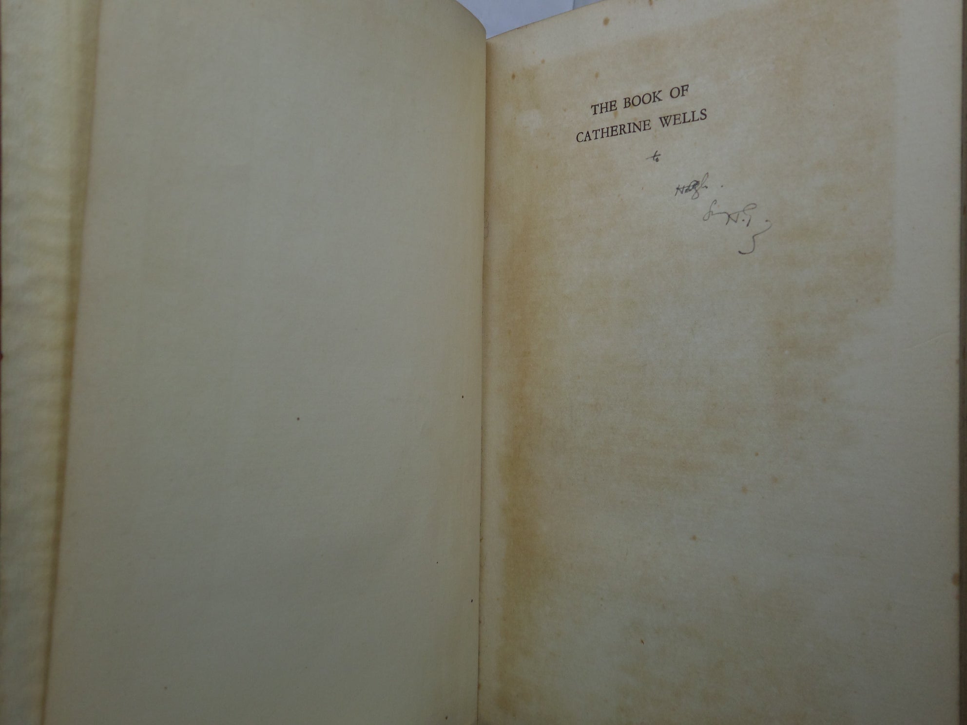 THE BOOK OF CATHERINE WELLS, SIGNED/ INSCRIBED BY H. G. WELLS 1928 FIRST EDITION HARDBACK