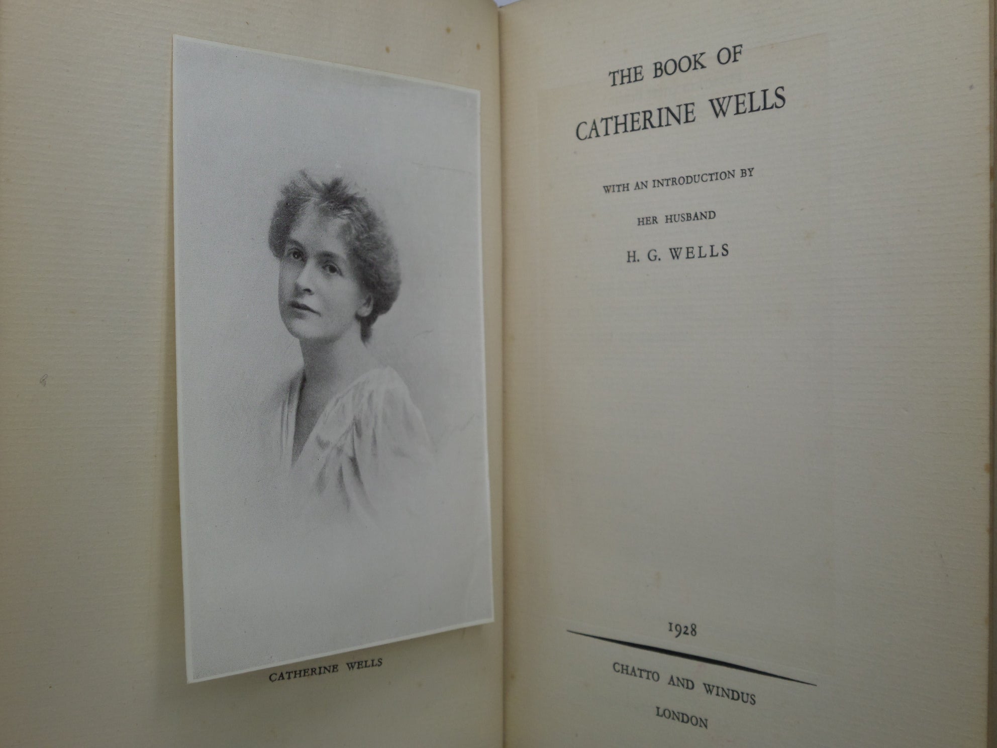 THE BOOK OF CATHERINE WELLS, SIGNED/ INSCRIBED BY H. G. WELLS 1928 FIRST EDITION HARDBACK