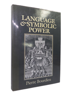 LANGUAGE AND SYMBOLIC POWER BY PIERRE BOURDIEU 1991 HARDCOVER